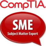 Comptia Subject Matter Expert